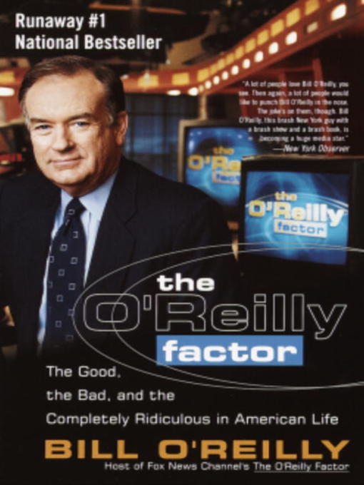 Title details for The O'Reilly Factor by Bill O'Reilly - Available
